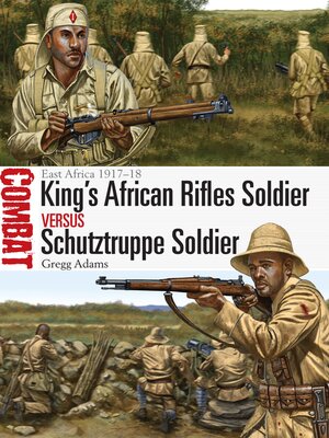 King's African Rifles Soldier vs Schutztruppe Soldier - ebook